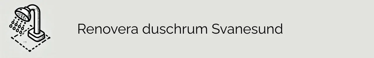 Renovera duschrum Svanesund